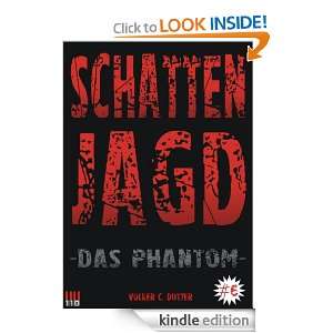 Schattenjagd   Die Serie #6 (German Edition) Volker C. Dützer 
