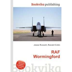 RAF Wormingford Ronald Cohn Jesse Russell  Books