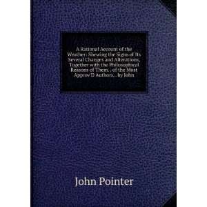   Them. . of the Most ApprovD Authors, . by John John Pointer Books
