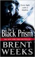 The Black Prism (Lightbringer Brent Weeks