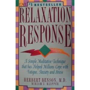  Relaxation Response [Hardcover] Hebert Benson M.D. Books