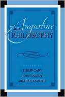 Augustine and Philosophy Phillip Cary