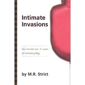  Intimate Invasions