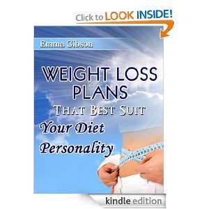 Weight Loss Plans That Best Suit Your Diet Personality Emma Gibson 