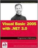 Visual Basic 2005 with .NET 3.0 Programmers Reference