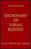 Dictionary of Visual Science, (0750698950), David Cline, Textbooks 