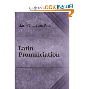  Latin pronunciation; a short exposition of the Roman 