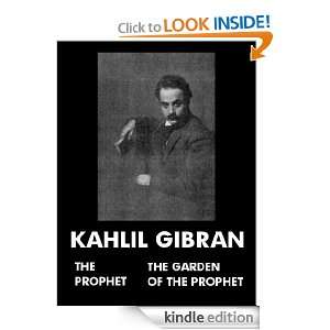 The Prophet & The Garden Of The Prophet Kahlil Gibran  