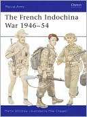 The French Indochina War Martin Windrow