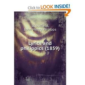  Lyrics and philippics (1859) (9781275151109) John Henry 