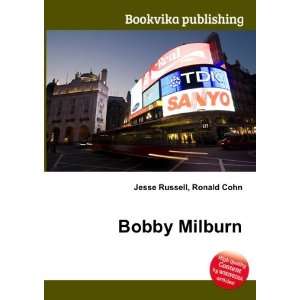  Bobby Milburn Ronald Cohn Jesse Russell Books