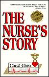 The Nurses Story, (1889853038), Carol Gino, Textbooks   