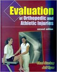 Evaluation of Orthopedic and Athletic Injuries, (0803607911), Sara 