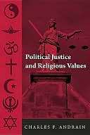 Political Justice and Charles F. Andrain