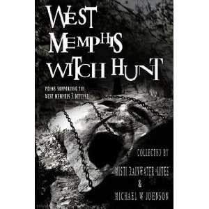   Memphis Witch Hunt (9780615157993) west memphis witch hunt Books