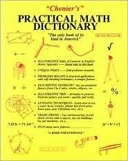 Cheniers Practical Math Dictionary The Only Book of Its Kind in 