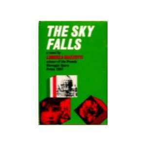  The Sky Falls A Novel Lorenza Mazzetti Books
