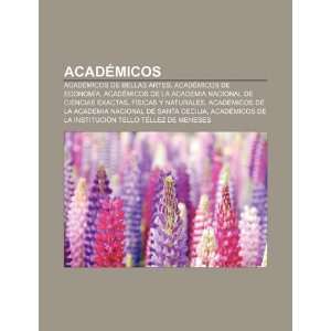  Académicos Académicos de Bellas Artes, Académicos de 