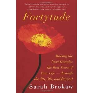      through the 40s, 50s, and Beyond [Hardcover] Sarah Brokaw Books