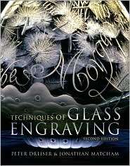 Techniques of Glass Engraving, (0713675160), Peter Dreiser, Textbooks 