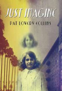   Imagine by Pat Lowery Collins, Houghton Mifflin Harcourt  Hardcover