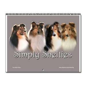  Simply Shelties Calendar Pets Wall Calendar by  