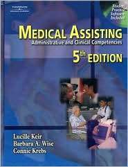 Medical Assisting Administrative and Clinical Competencies 