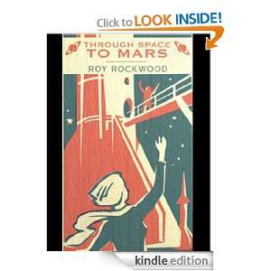 THROUGH SPACE TO MARS   The Longest Journey on Record [Annotated 