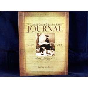Williamson County Historical Society JOURNAL. No. 42, 2011
