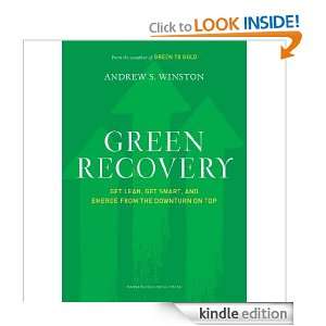 Green Recovery Get Lean, Get Smart, and Emerge from the Downturn on 