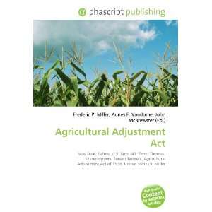  Agricultural Adjustment Act (9786134181150) Books