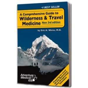   Guide to Wilderness & Travel Medicine