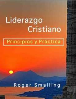  Liderazgo Cristiano by Roger Smalling  NOOK Book 