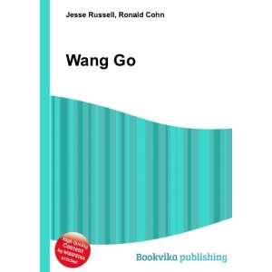  Wang Go Ronald Cohn Jesse Russell Books