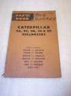 Caterpillar 9A, 9C, 9R, 9S & 9U BULLDOZER PARTS MANUAL