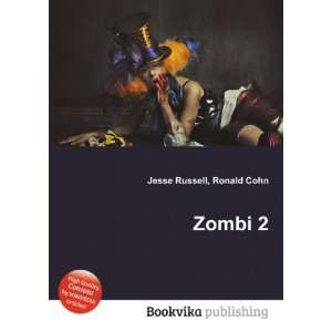  Zombi 2 Ronald Cohn Jesse Russell Books