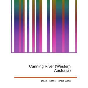    Canning River (Western Australia) Ronald Cohn Jesse Russell Books