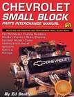 Chevrolet Small Block Parts Interchange Manual   SA55