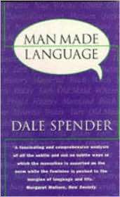 Man Made Language, (0863584012), Dale Spender, Textbooks   Barnes 