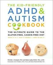 The Kid Friendly ADHD and Autism Cookbook The Ultimate Guide to the 