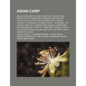 Asian carp hearing before the Subcommittee on Water and Power of the 