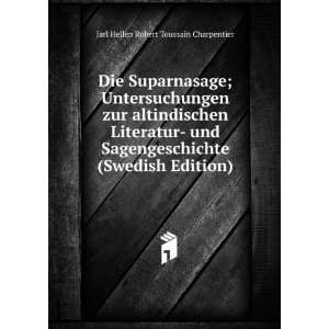   (Swedish Edition) Jarl Hellen Robert Toussain Charpentier Books