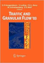 Traffic and Granular Flow  03, (3540258140), Serge P. Hoogendoorn 