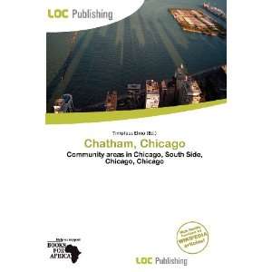  Chatham, Chicago (9786138412175) Timoteus Elmo Books