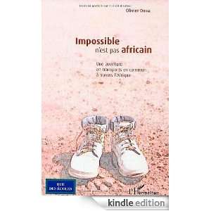 Impossible nest pas africain (French Edition) Olivier Doual  