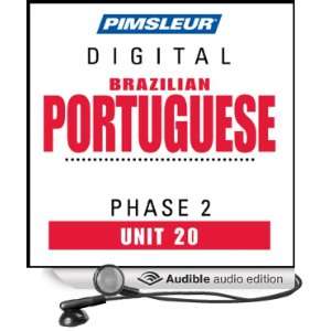 Port (Braz) Phase 2, Unit 20 Learn to Speak and Understand Portuguese 