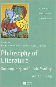 The Philosophy of Literature Contemporary and Classic Readings   An 