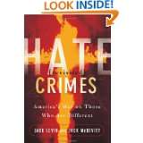 Hate Crimes Revisited Americas War On Those Who Are Different by 