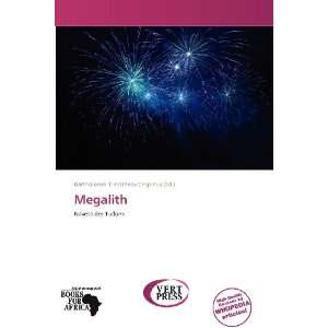  Megalith (9786138820840) Bartholomei Timotheos Crispinus Books