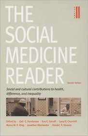 The Social Medicine Reader, Volume Two Social and Cultural 